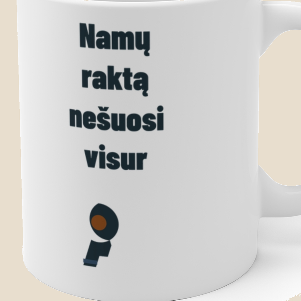 Namų raktą nešuosi visur — Puodelis, artimas spaudos vaizdas
