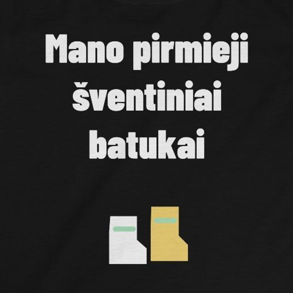 Mano pirmieji šventiniai batukai — Vaikiški marškinėliai, artimas spaudos vaizdas