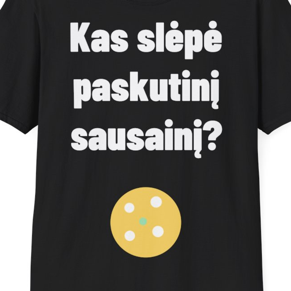 Kas slėpė paskutinį sausainį? — Marškinėliai, artimas spaudos vaizdas