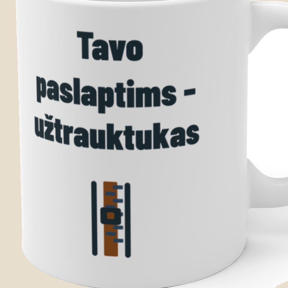 Tavo paslaptims – užtrauktukas — Puodelis, artimas spaudos vaizdas