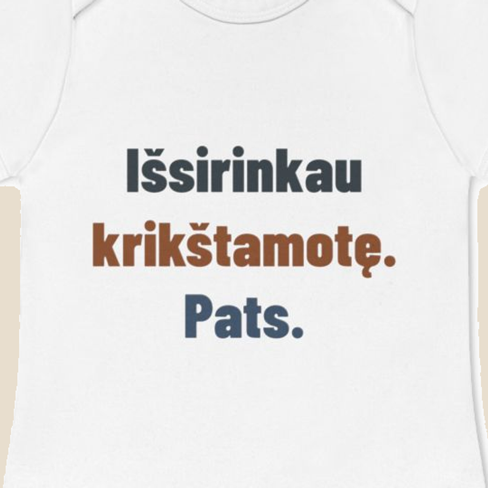 Išsirinkau krikštamotę. Pats. — Smėlinukas, artimas spaudos vaizdas