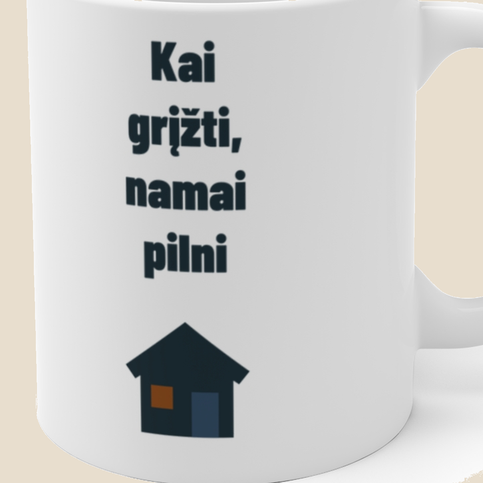 Kai grįžti, namai pilni — Puodelis, artimas spaudos vaizdas
