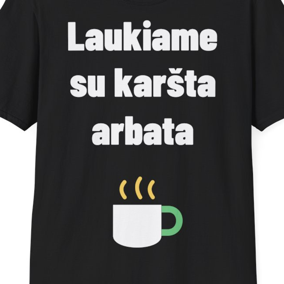 Laukiame su karšta arbata — Marškinėliai, artimas spaudos vaizdas