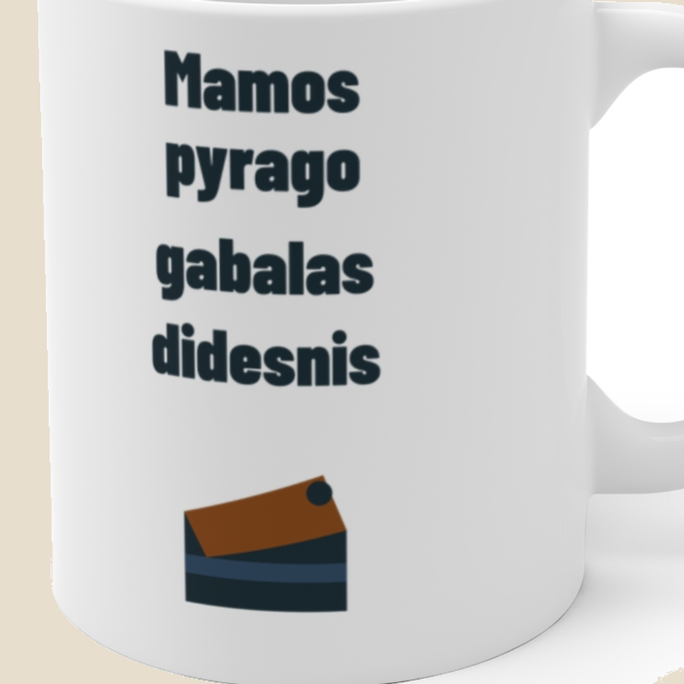 Mamos pyrago gabalas didesnis — Puodelis, artimas spaudos vaizdas