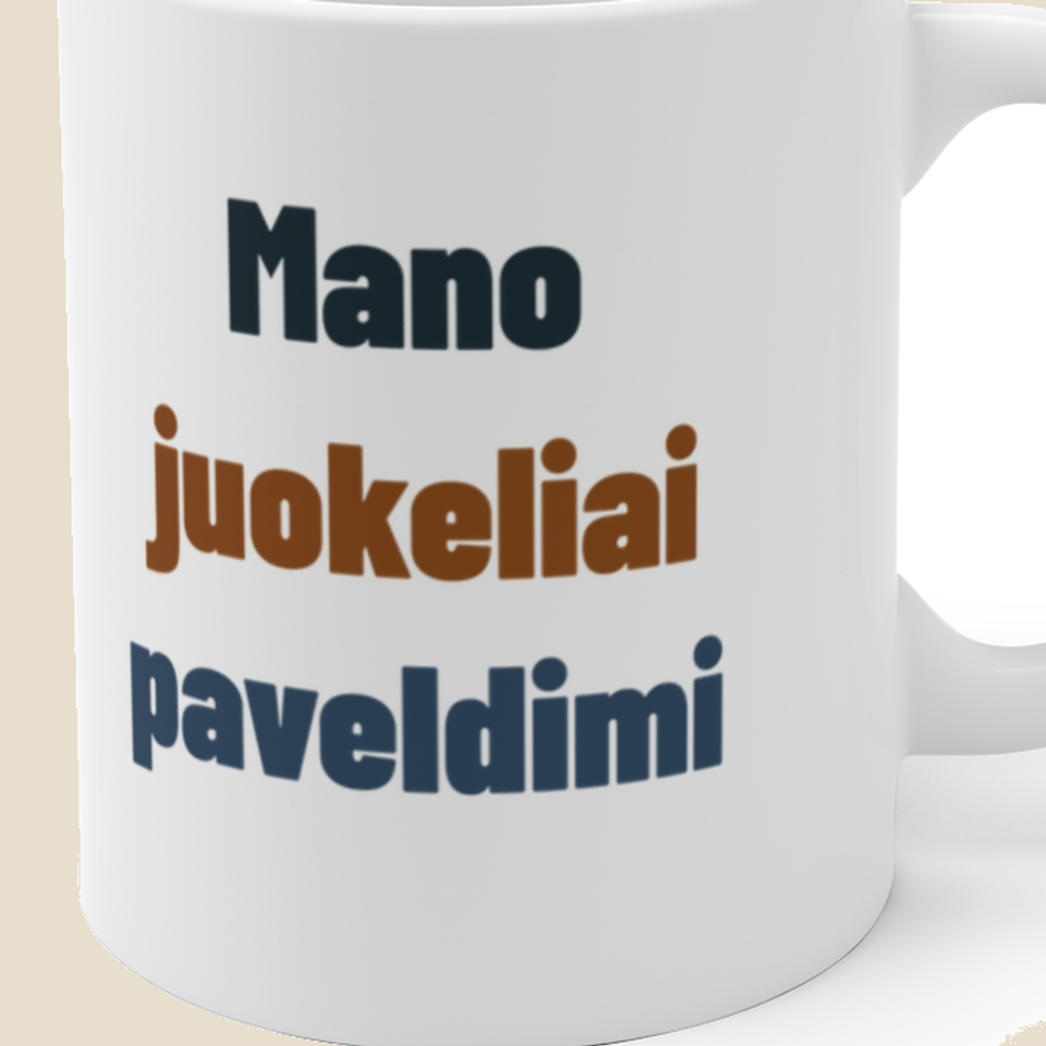Mano juokeliai paveldimi — Puodelis, artimas spaudos vaizdas
