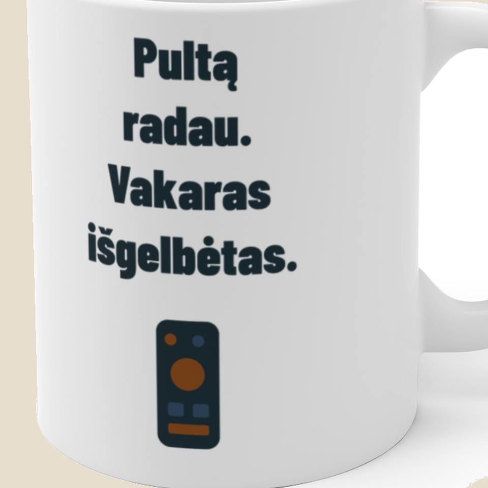 Pultą radau. Vakaras išgelbėtas. — Puodelis, artimas spaudos vaizdas