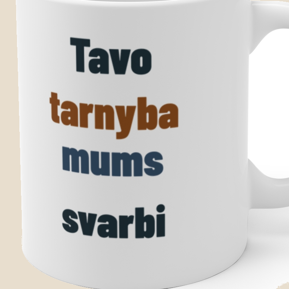Tavo tarnyba mums svarbi — Puodelis, artimas spaudos vaizdas