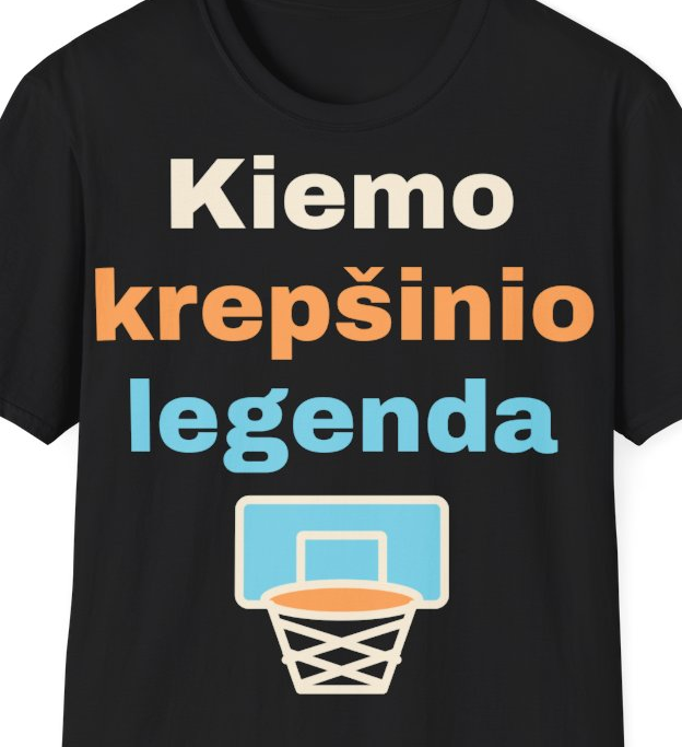 Kiemo krepšinio legenda – Marškinėliai, artimas spaudos vaizdas