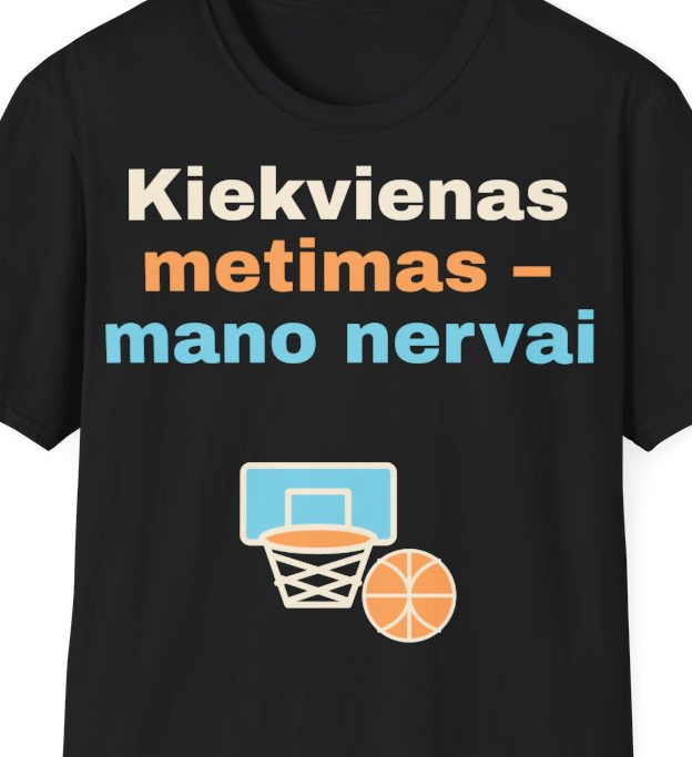 Kiekvienas metimas – mano nervai – Marškinėliai, artimas spaudos vaizdas