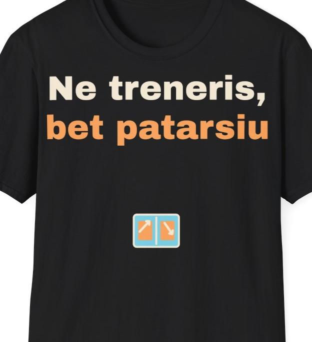 Ne treneris, bet patarsiu – Marškinėliai, artimas spaudos vaizdas