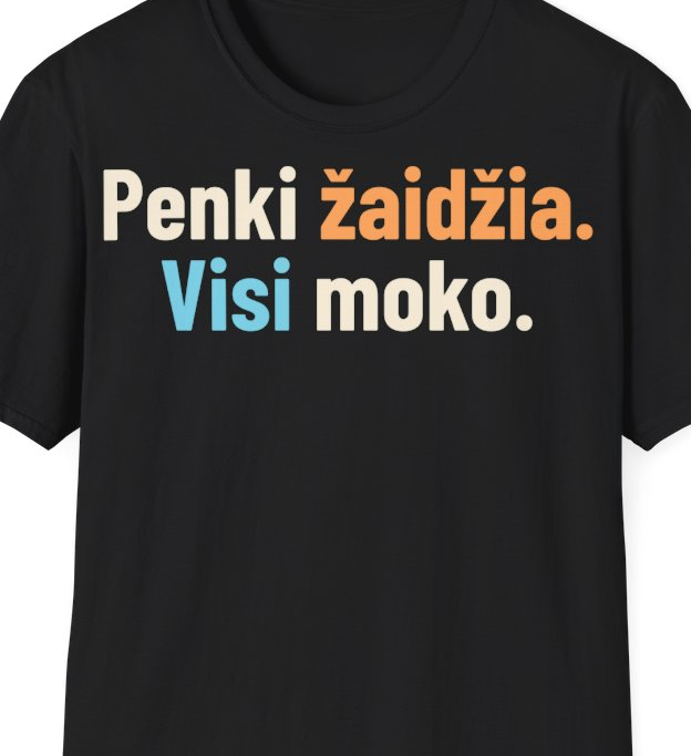 Penki žaidžia. Visi moko. – Marškinėliai, artimas spaudos vaizdas