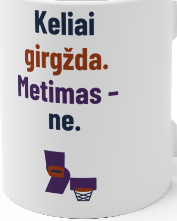 Keliai girgžda. Metimas – ne. – Puodelis, artimas spaudos vaizdas