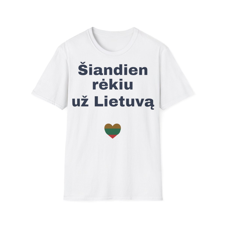Šiandien rėkiu už Lietuvą