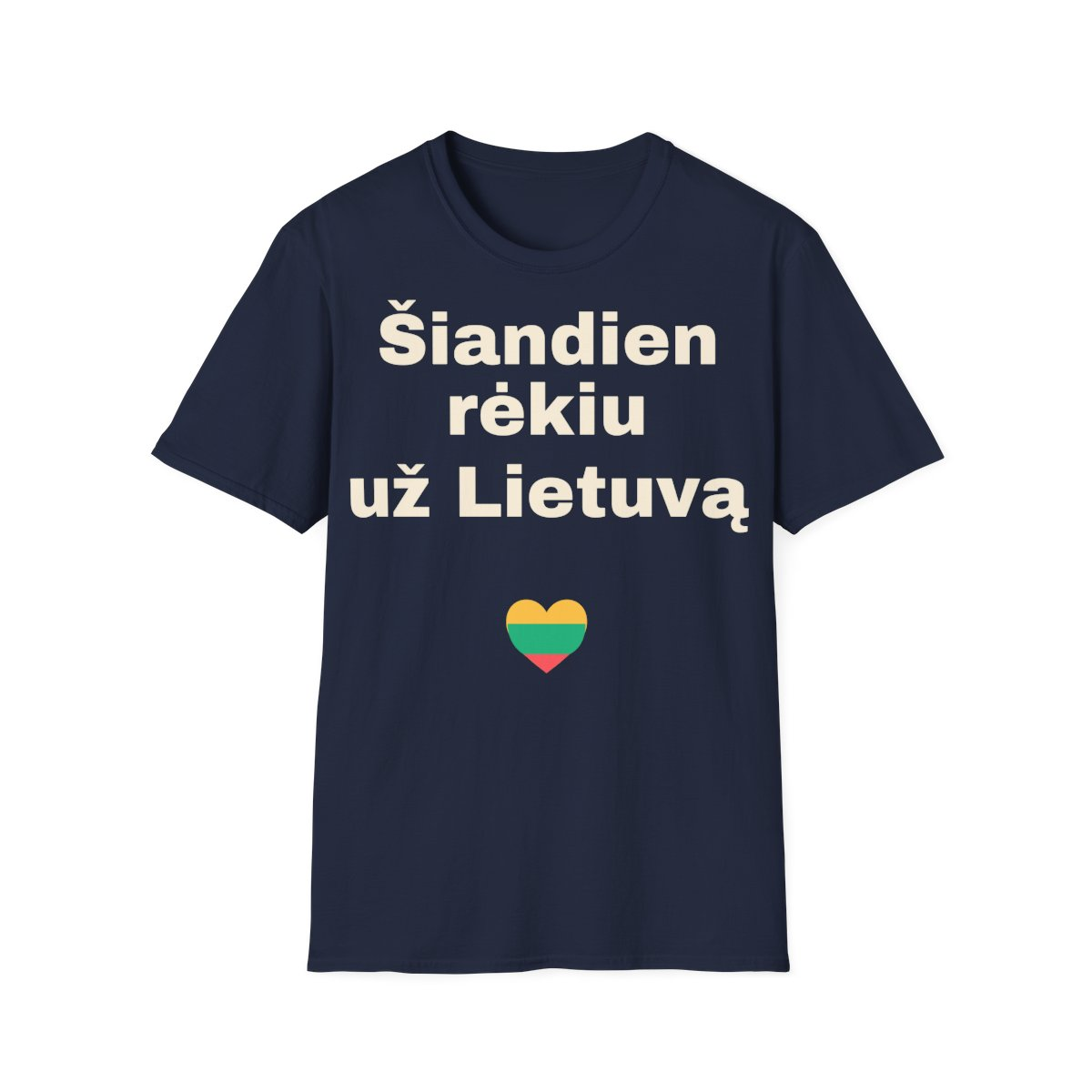 Šiandien rėkiu už Lietuvą – Marškinėliai, gaminio spalvos vaizdas