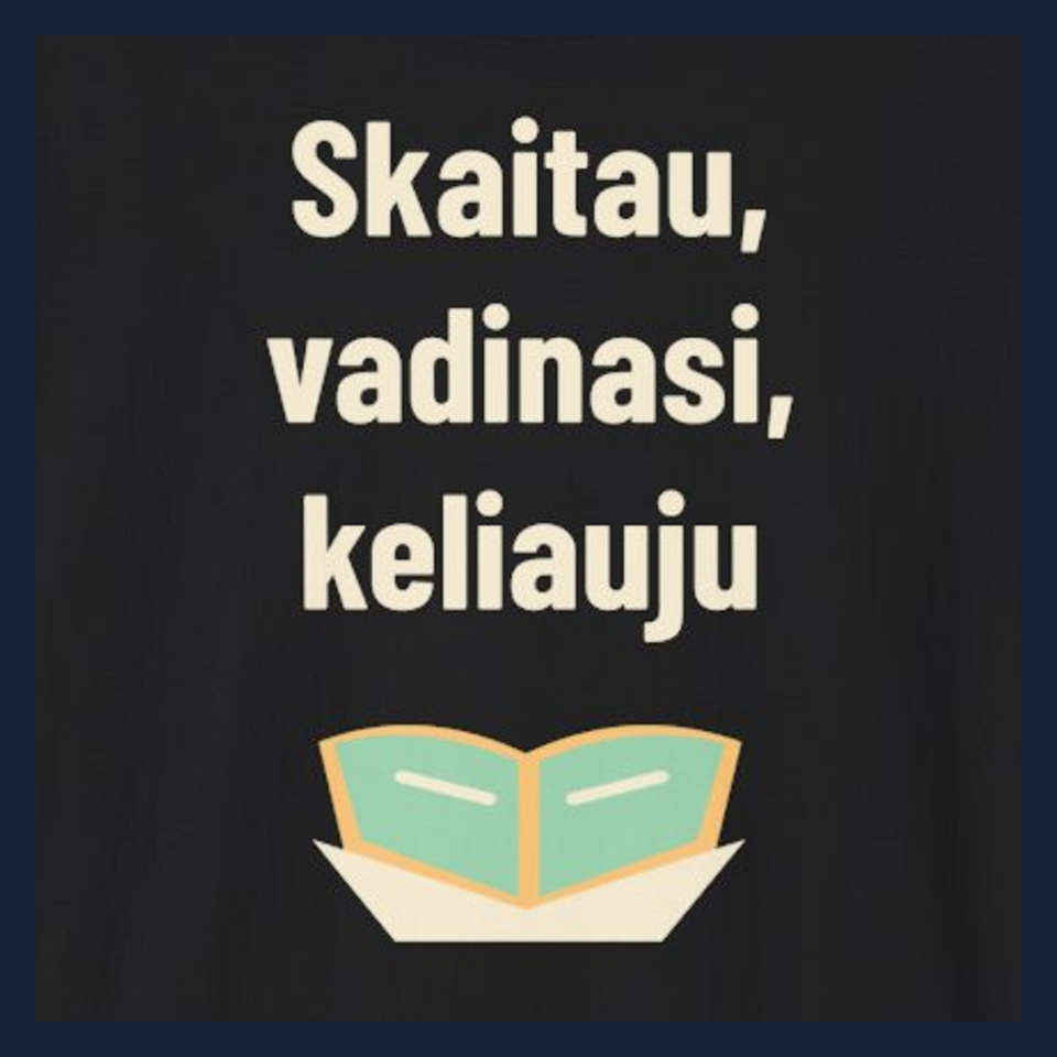 Skaitau, vadinasi, keliauju · Marškinėliai · Užrašo stambus planas
