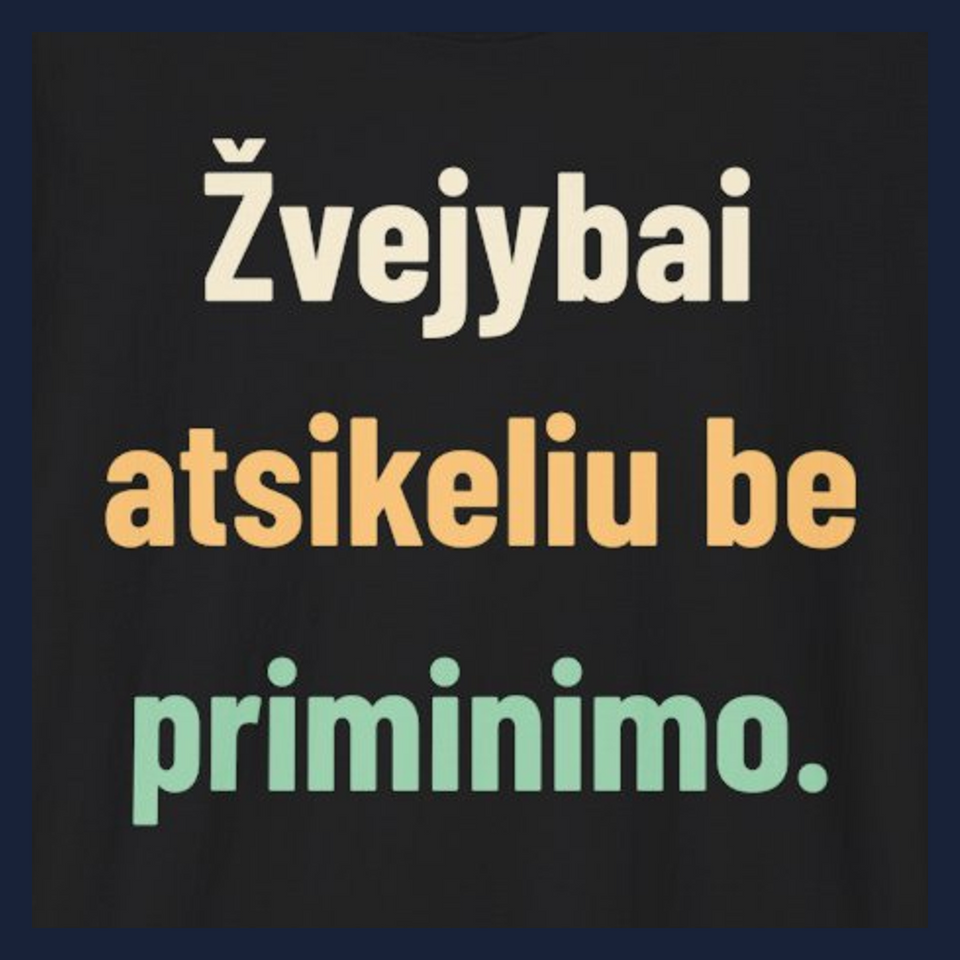 Žvejybai atsikeliu be priminimo. · Marškinėliai · Užrašo stambus planas