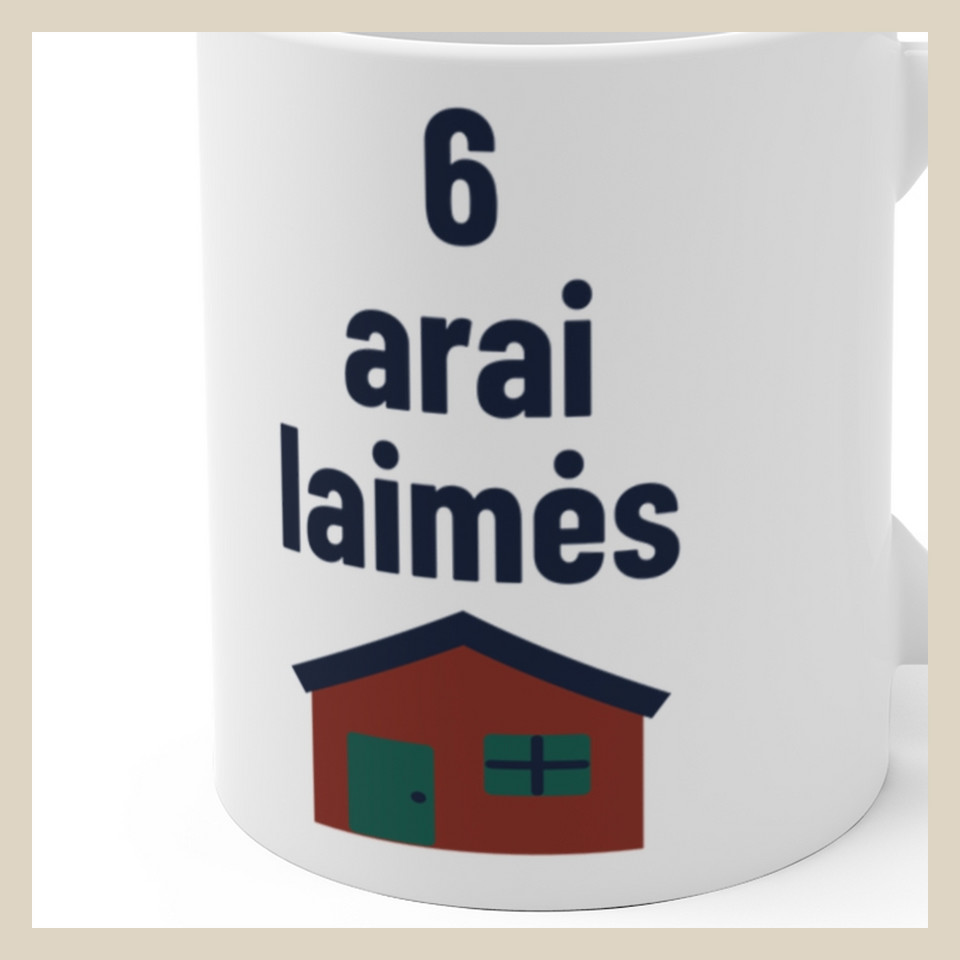 6 arai laimės · Puodelis · Užrašo stambus planas