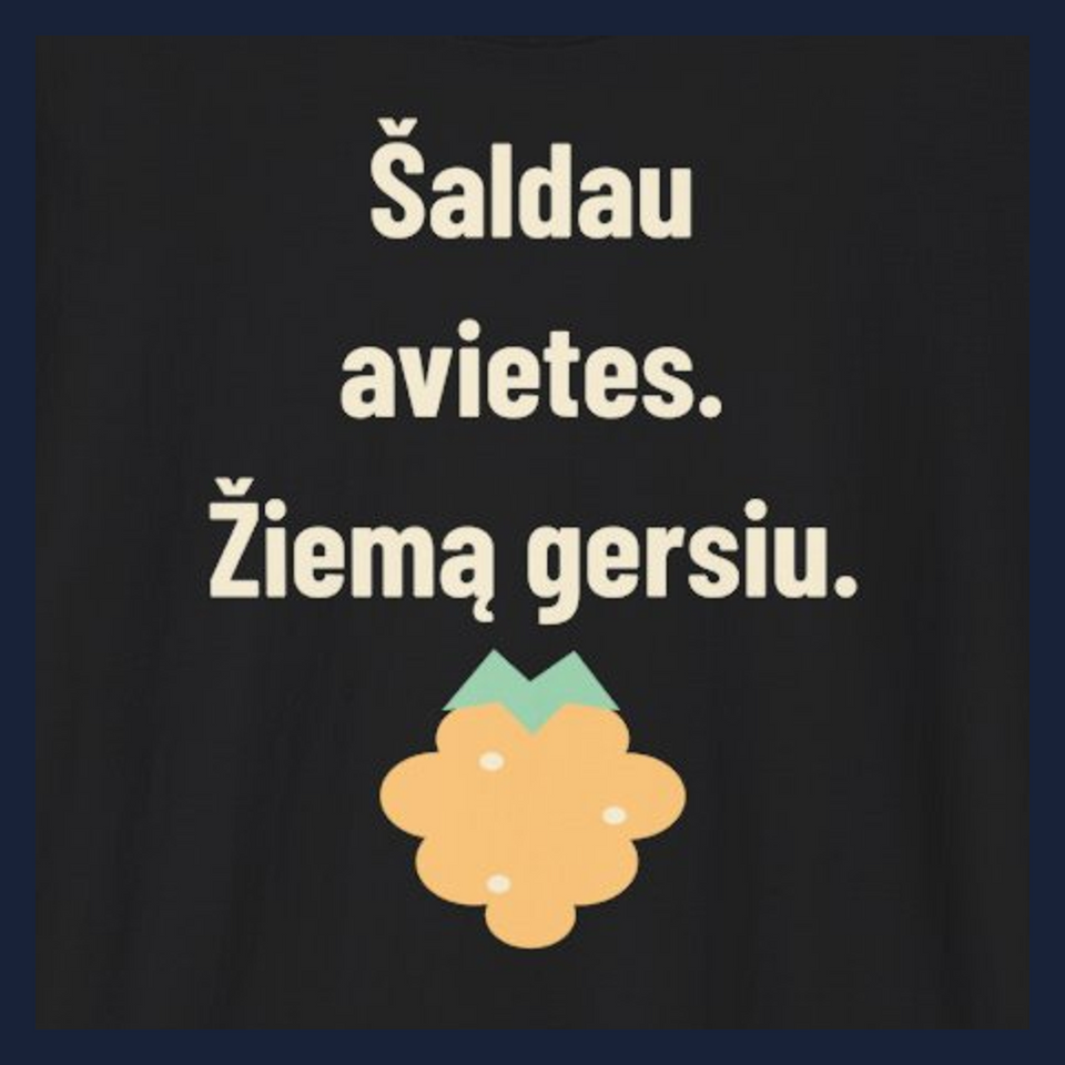 Šaldau avietes. Žiemą gersiu. · Marškinėliai · Užrašo stambus planas