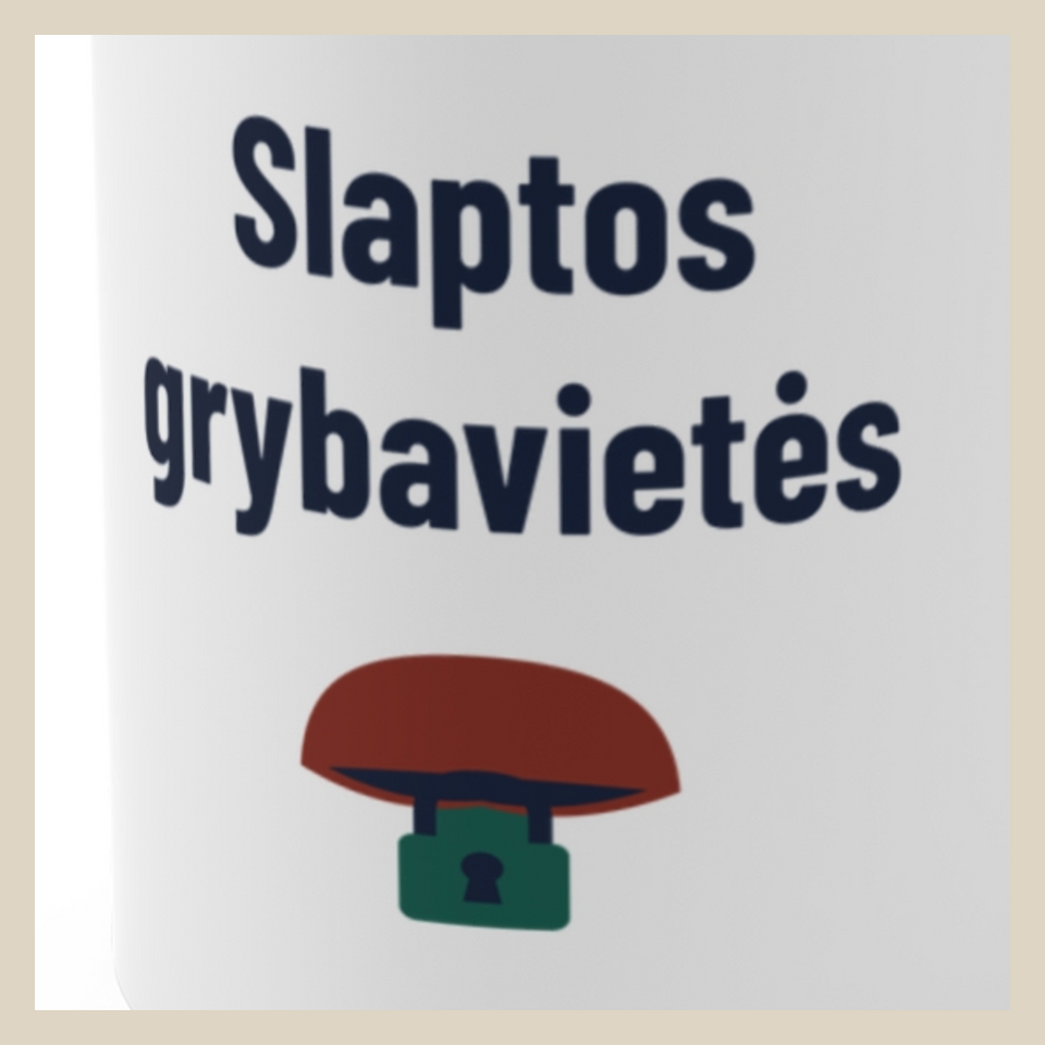 Slaptos grybavietės · Puodelis · Užrašo stambus planas