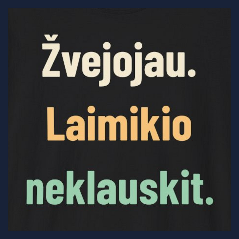 Žvejojau. Laimikio neklauskit. · Marškinėliai · Užrašo stambus planas