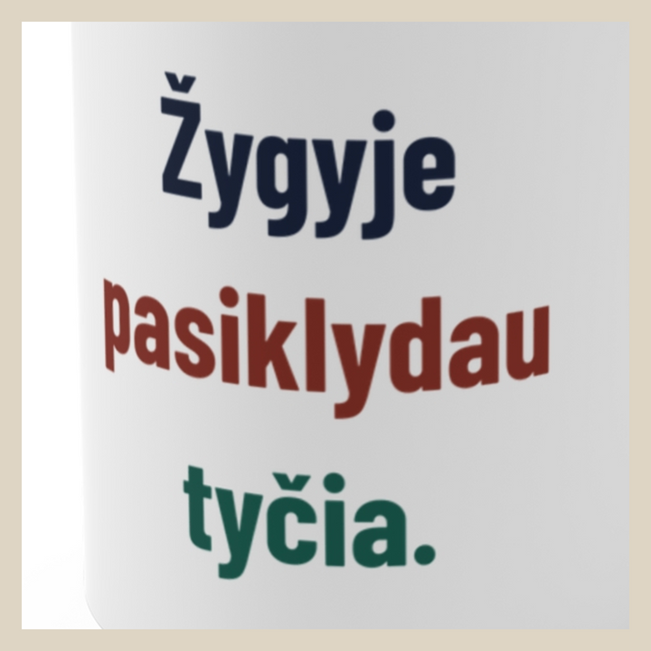 Žygyje pasiklydau tyčia.
