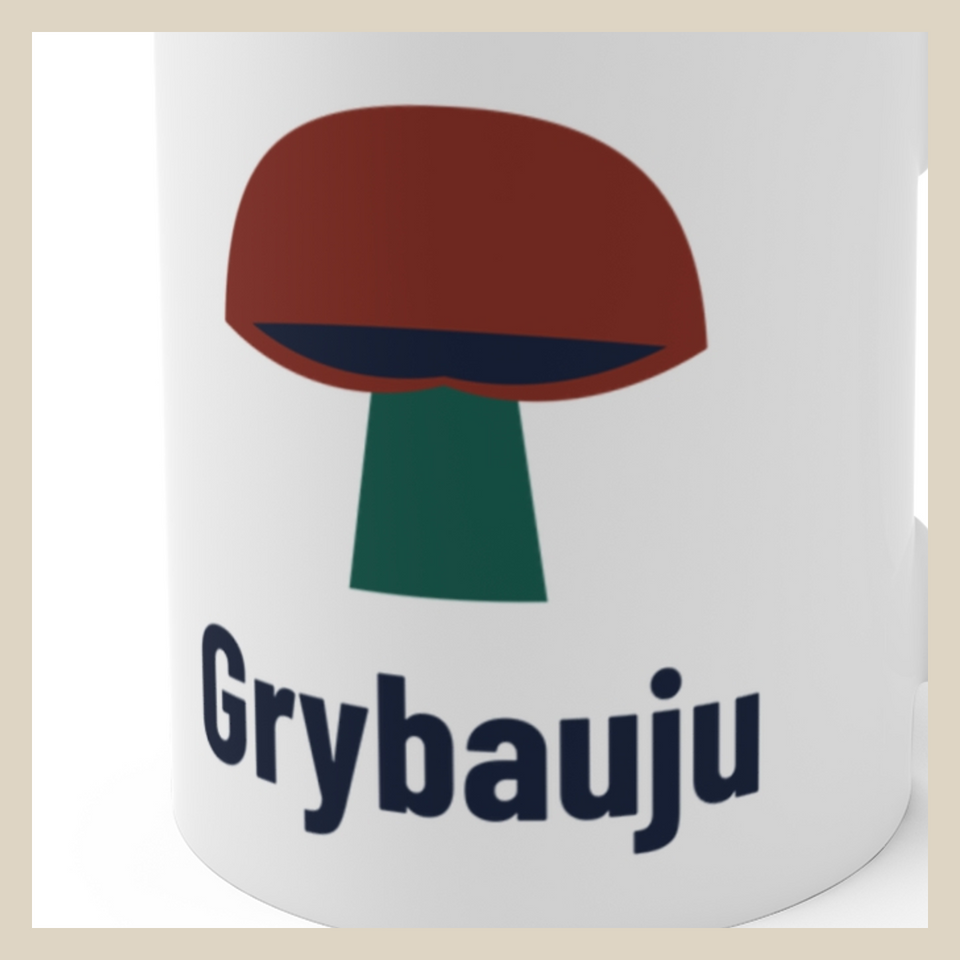 Grybauju · Puodelis · Užrašo stambus planas