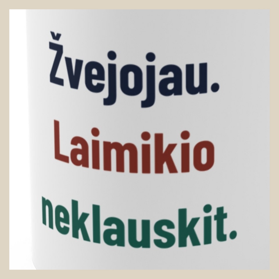 Žvejojau. Laimikio neklauskit. · Puodelis · Užrašo stambus planas