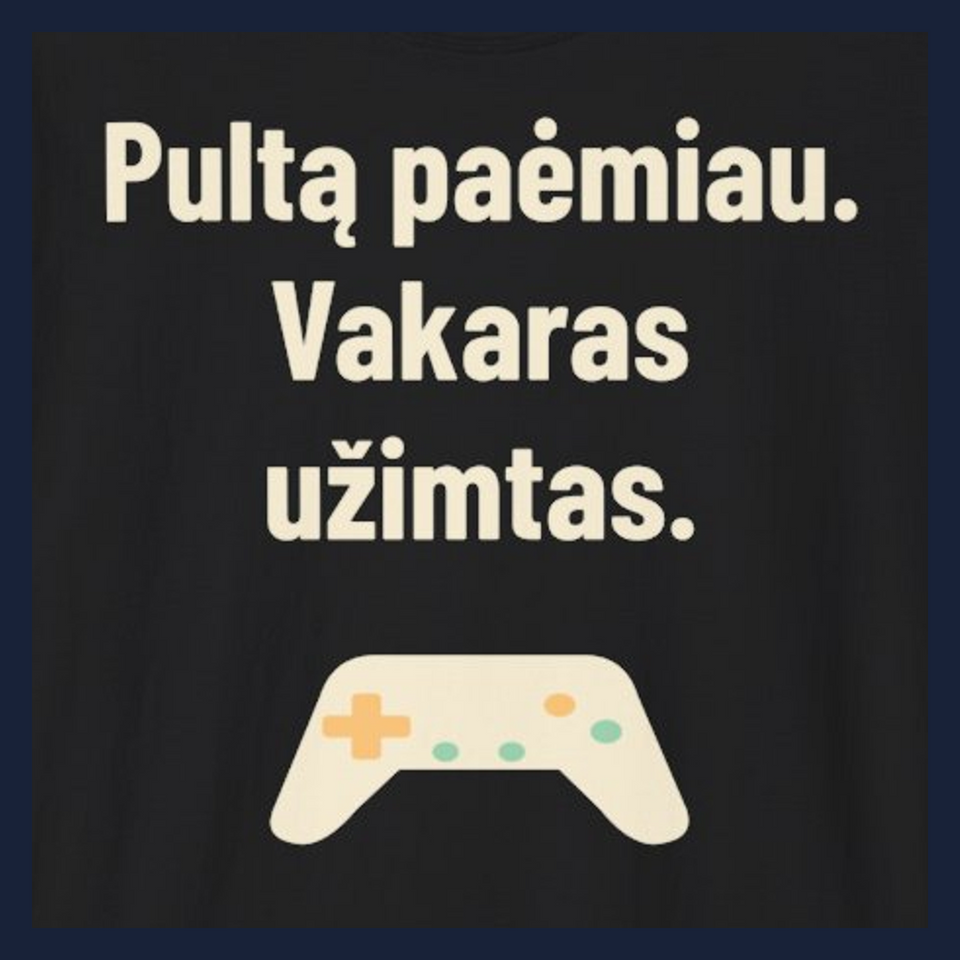 Pultą paėmiau. Vakaras užimtas. · Marškinėliai · Užrašo stambus planas