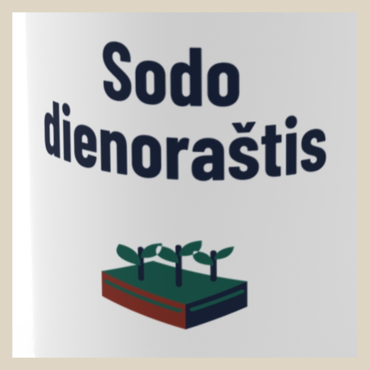 Sodo dienoraštis · Puodelis · Užrašo stambus planas