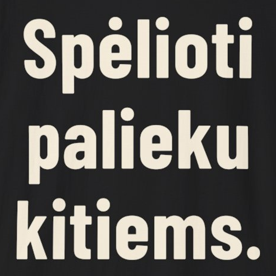 Spėlioti palieku kitiems. – Marškinėliai, spaudos detalė
