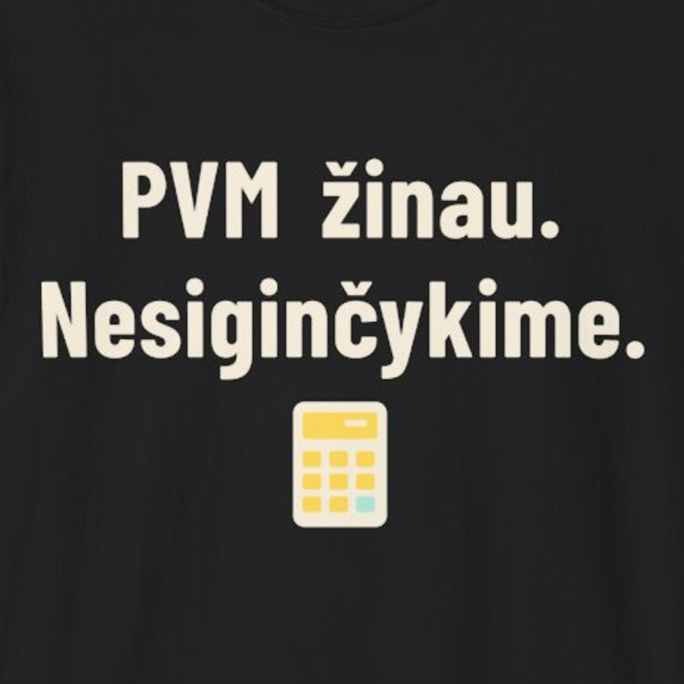 PVM žinau. Nesiginčykime. – Marškinėliai, spaudos detalė