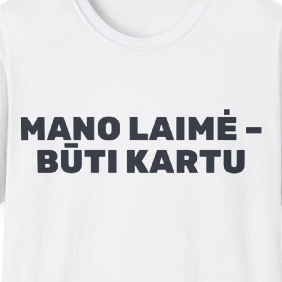 Mano laimė – būti kartu · Marškinėliai