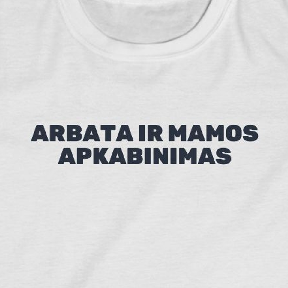 Arbata ir mamos apkabinimas · Vaikiški marškinėliai