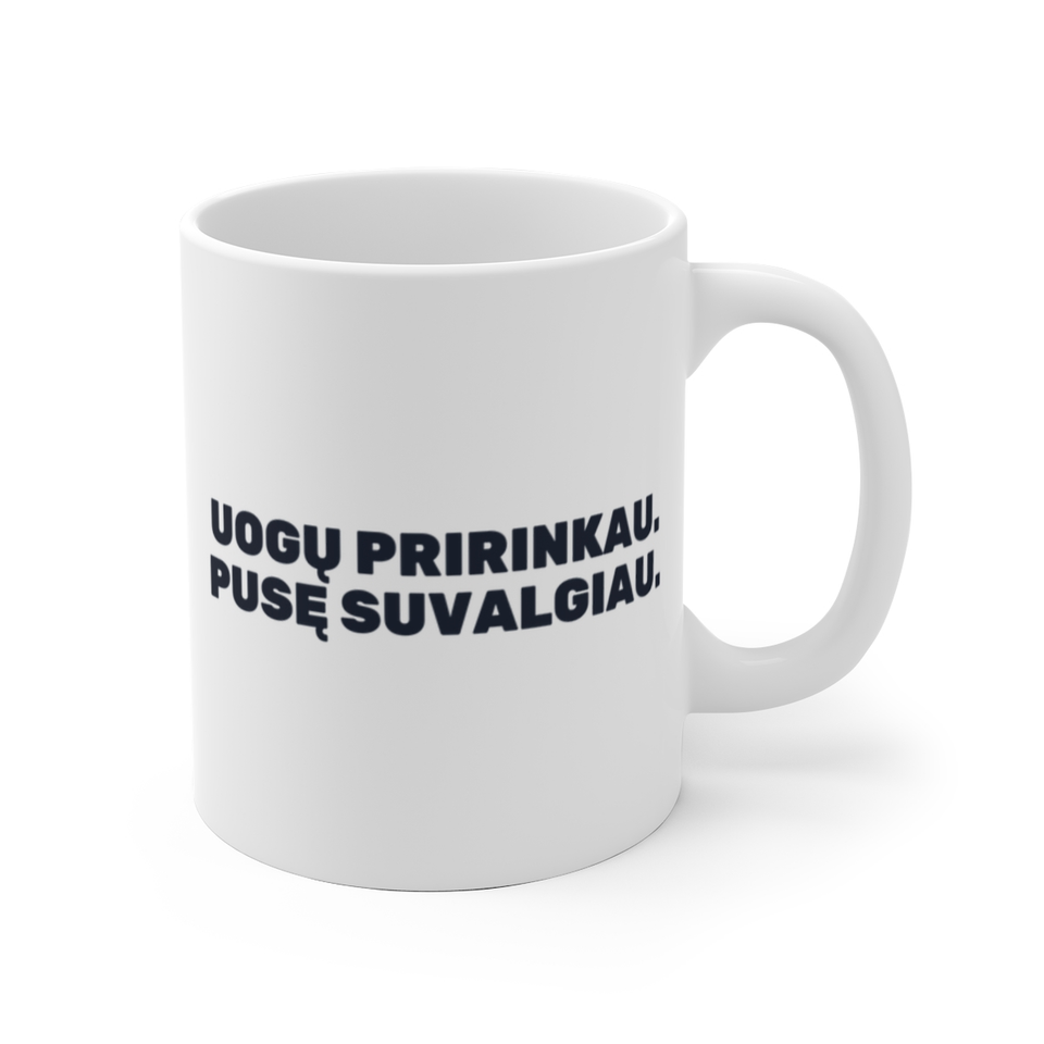 Uogų pririnkau. Pusę suvalgiau. · Puodelis
