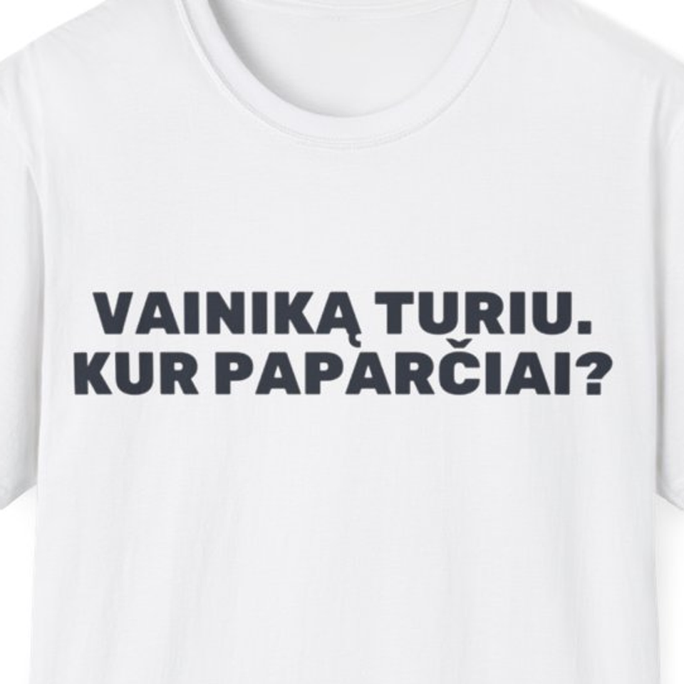 Vainiką turiu. Kur paparčiai? · Marškinėliai