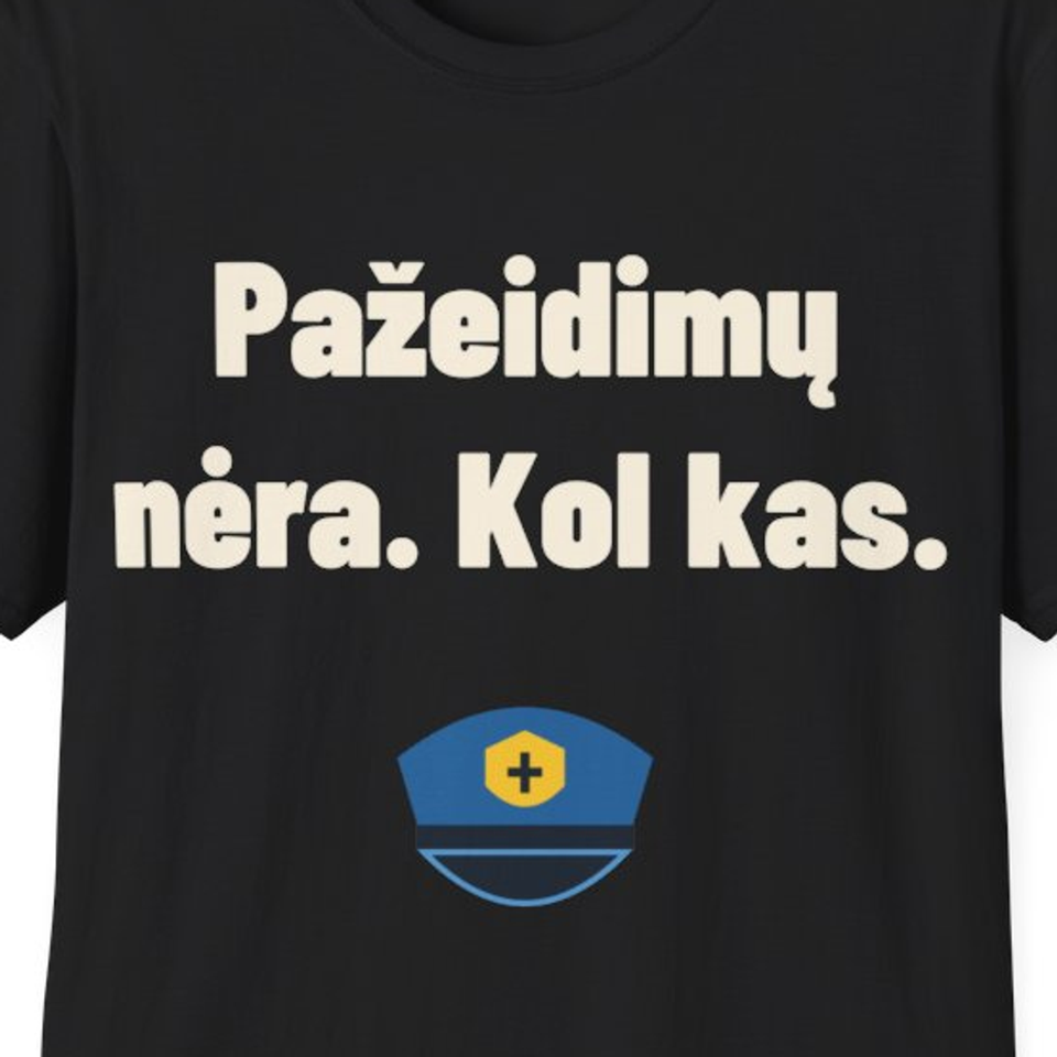 Pažeidimų nėra. Kol kas. · Marškinėliai