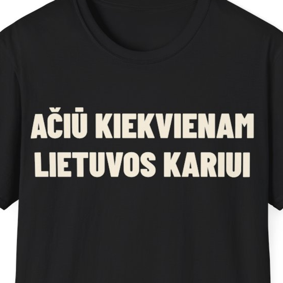 Ačiū kiekvienam Lietuvos kariui · Marškinėliai