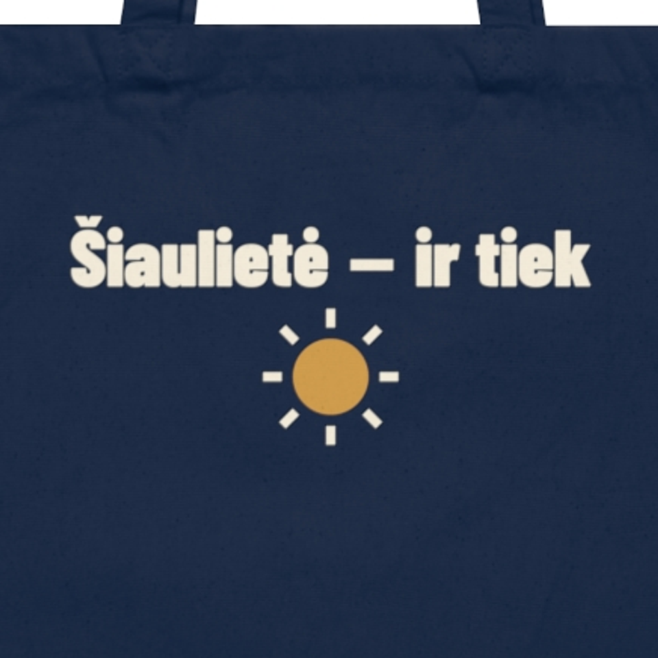 Šiaulietė – ir tiek · Krepšys