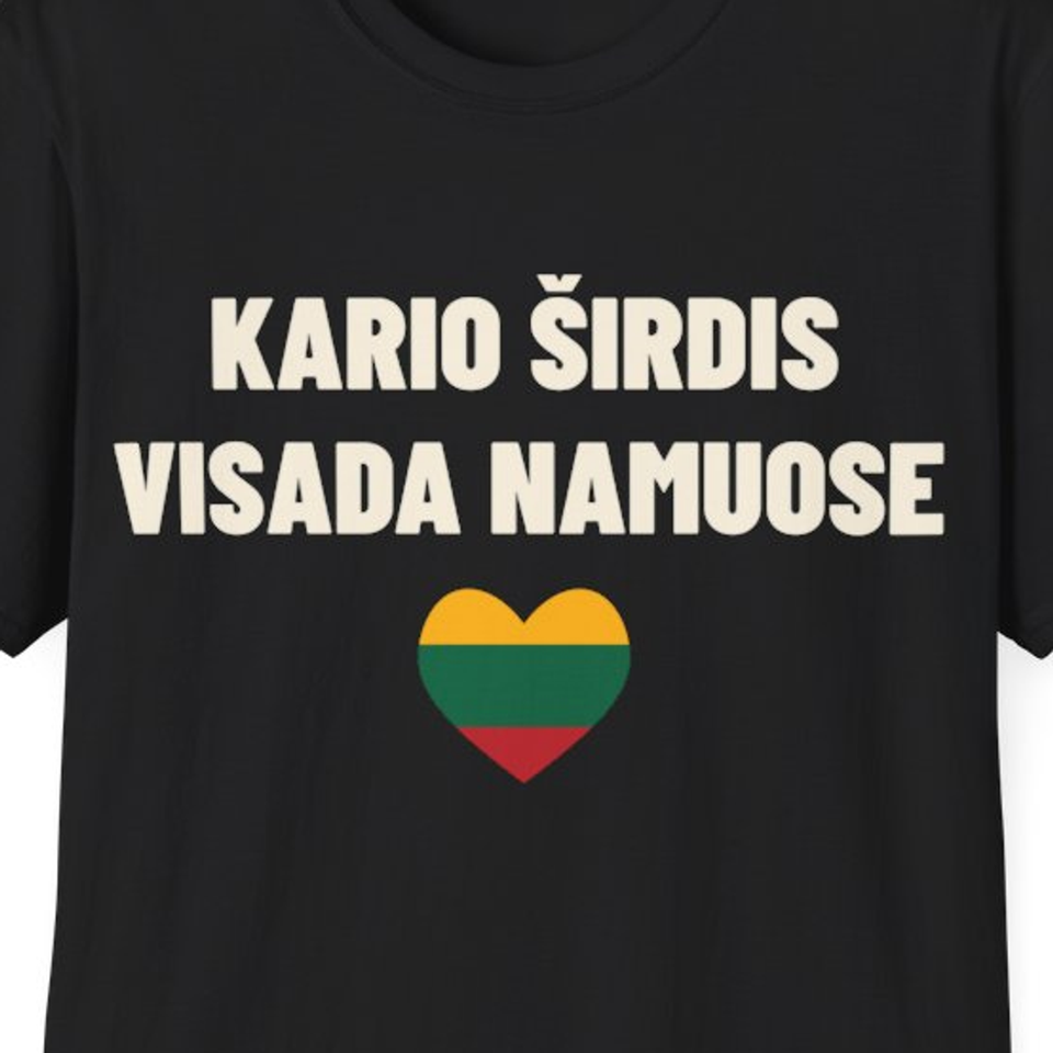 Kario širdis visada namuose · Marškinėliai