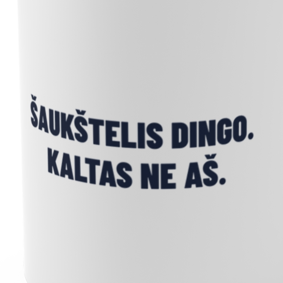 Šaukštelis dingo. Kaltas ne aš. · Puodelis