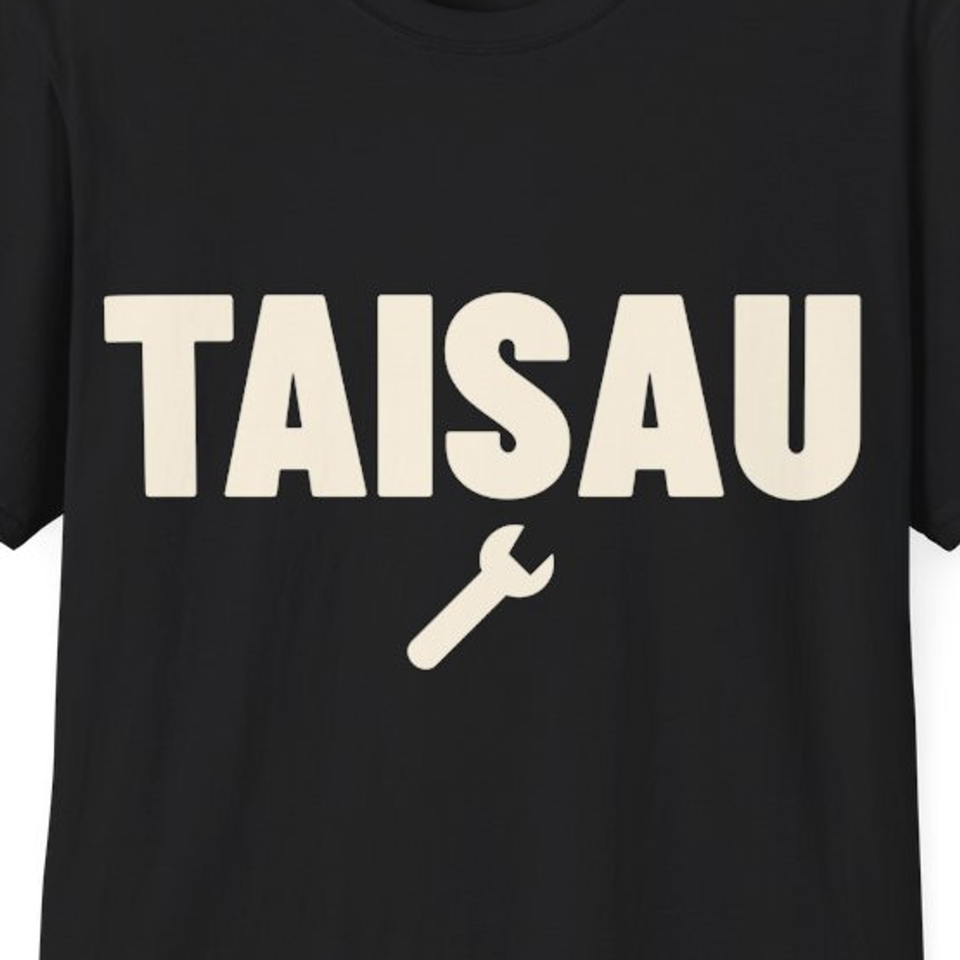 Taisau · Marškinėliai