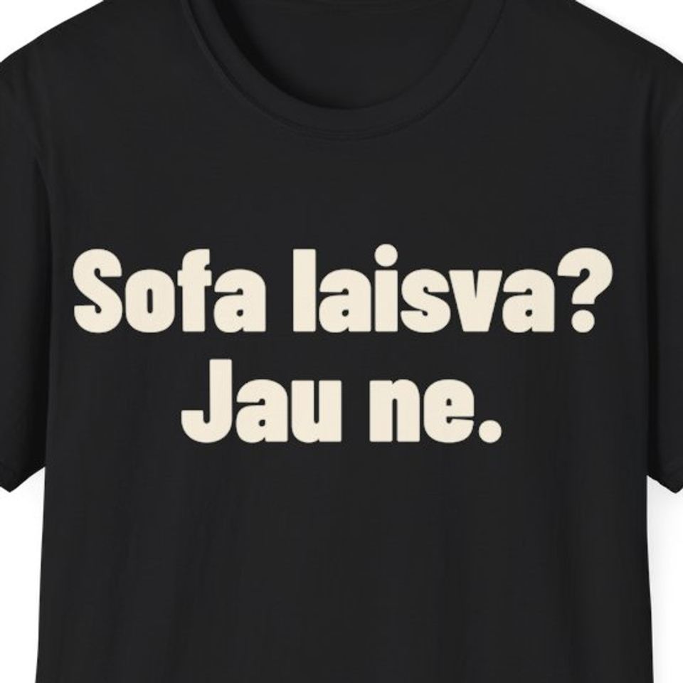 Sofa laisva? Jau ne. · Marškinėliai