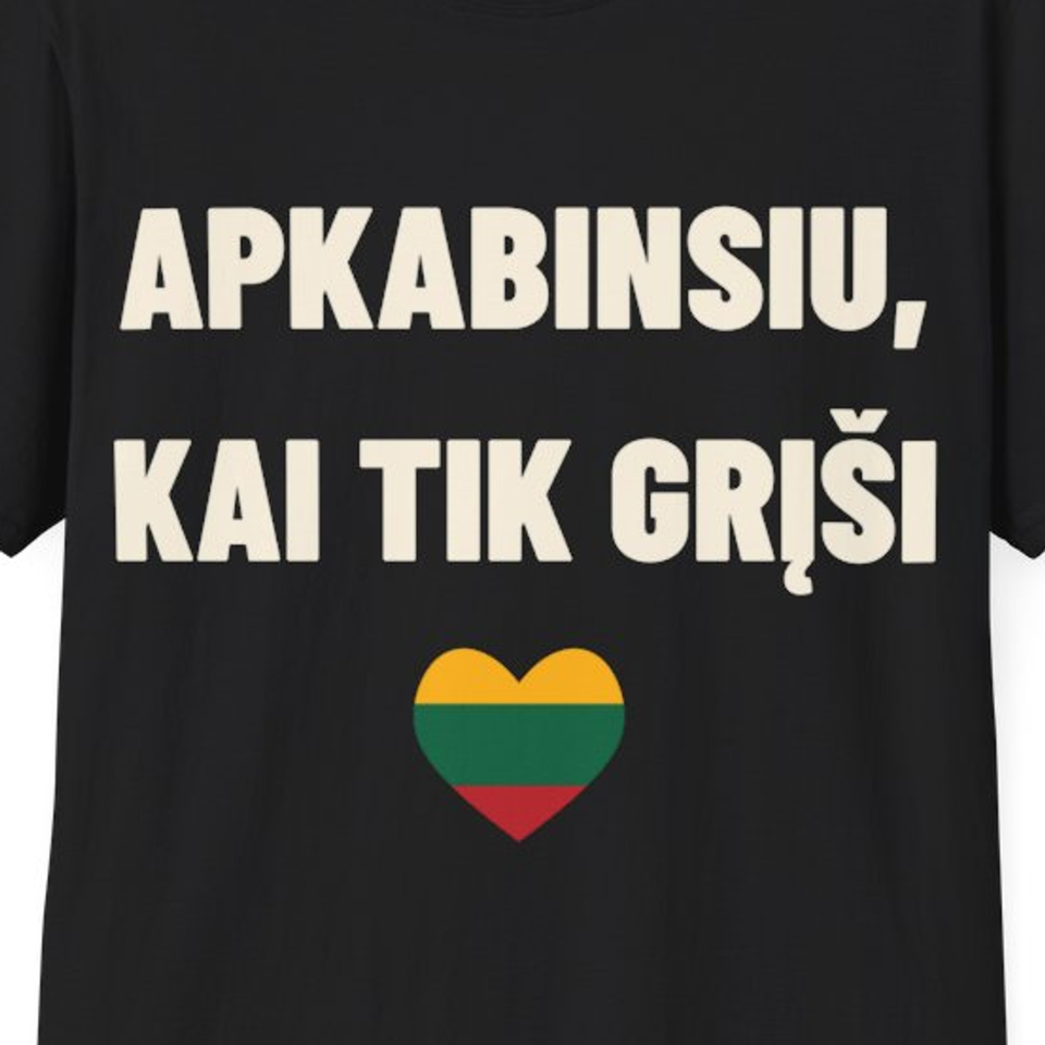 Apkabinsiu, kai tik grįši · Marškinėliai