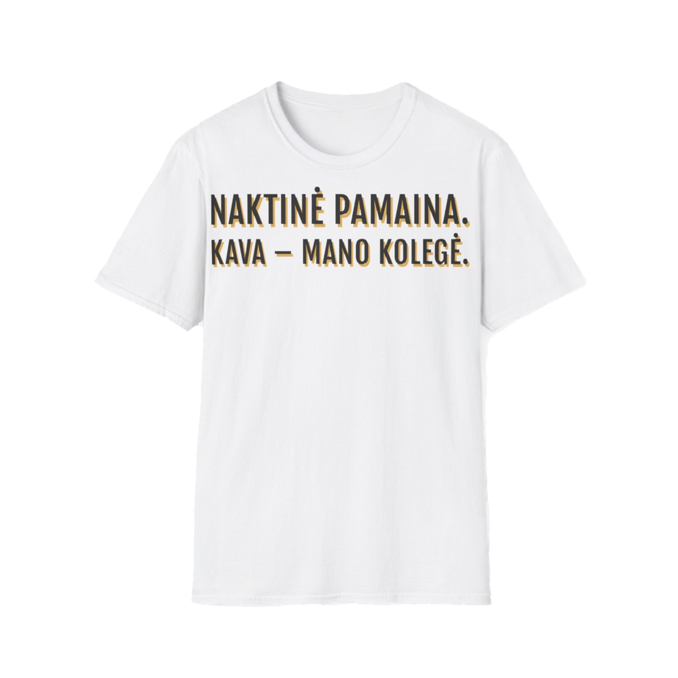 Marškinėliai „Naktinė pamaina. Kava – mano kolegė.“ – balta