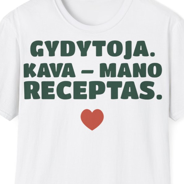 Gydytoja. Kava – mano receptas. — Marškinėliai, spaudos pusė