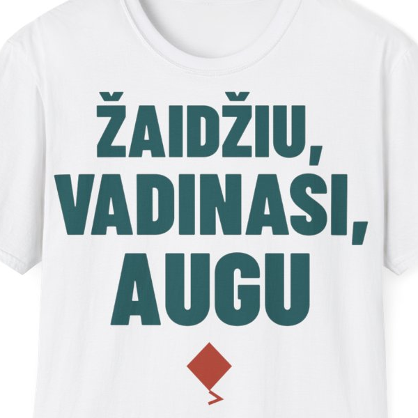 Žaidžiu, vadinasi, augu — Marškinėliai, spaudos pusė