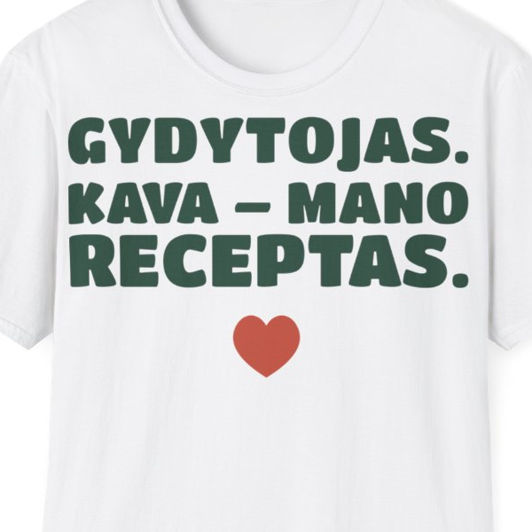 Gydytojas. Kava – mano receptas. — Marškinėliai, spaudos pusė