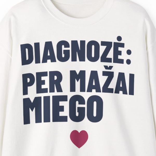 Diagnozė: per mažai miego — Džemperis, spaudos pusė