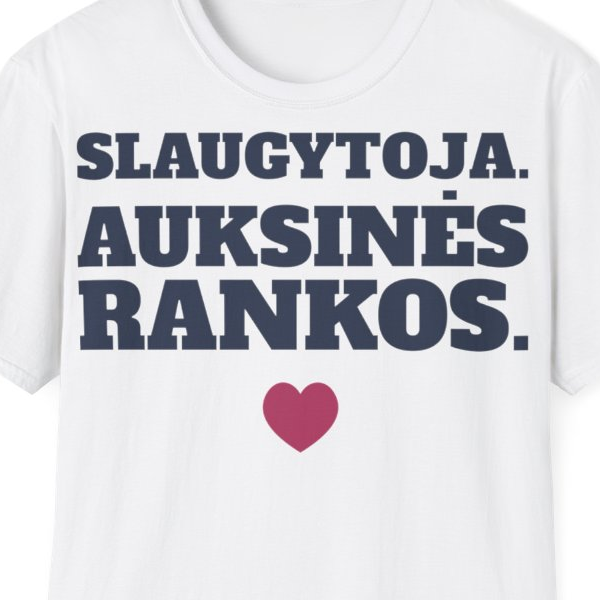 Slaugytoja. Auksinės rankos. — Marškinėliai, spaudos pusė
