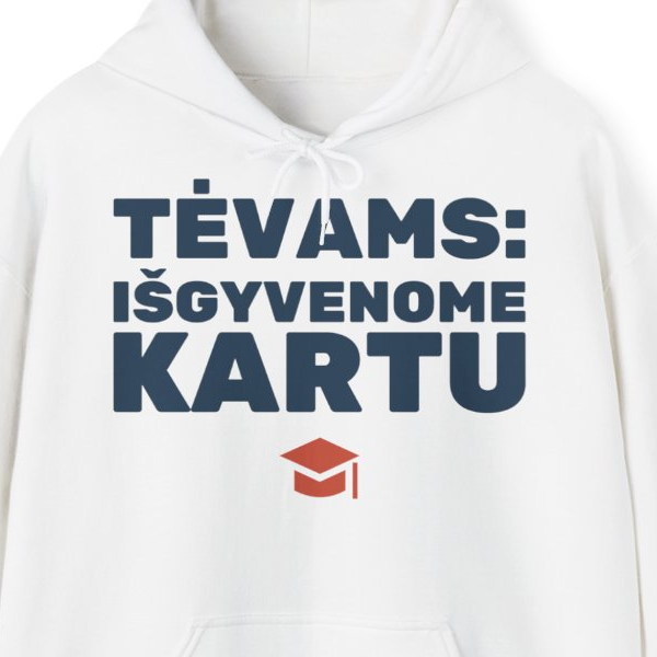 Tėvams: išgyvenome kartu — Džemperis su gobtuvu, spaudos pusė
